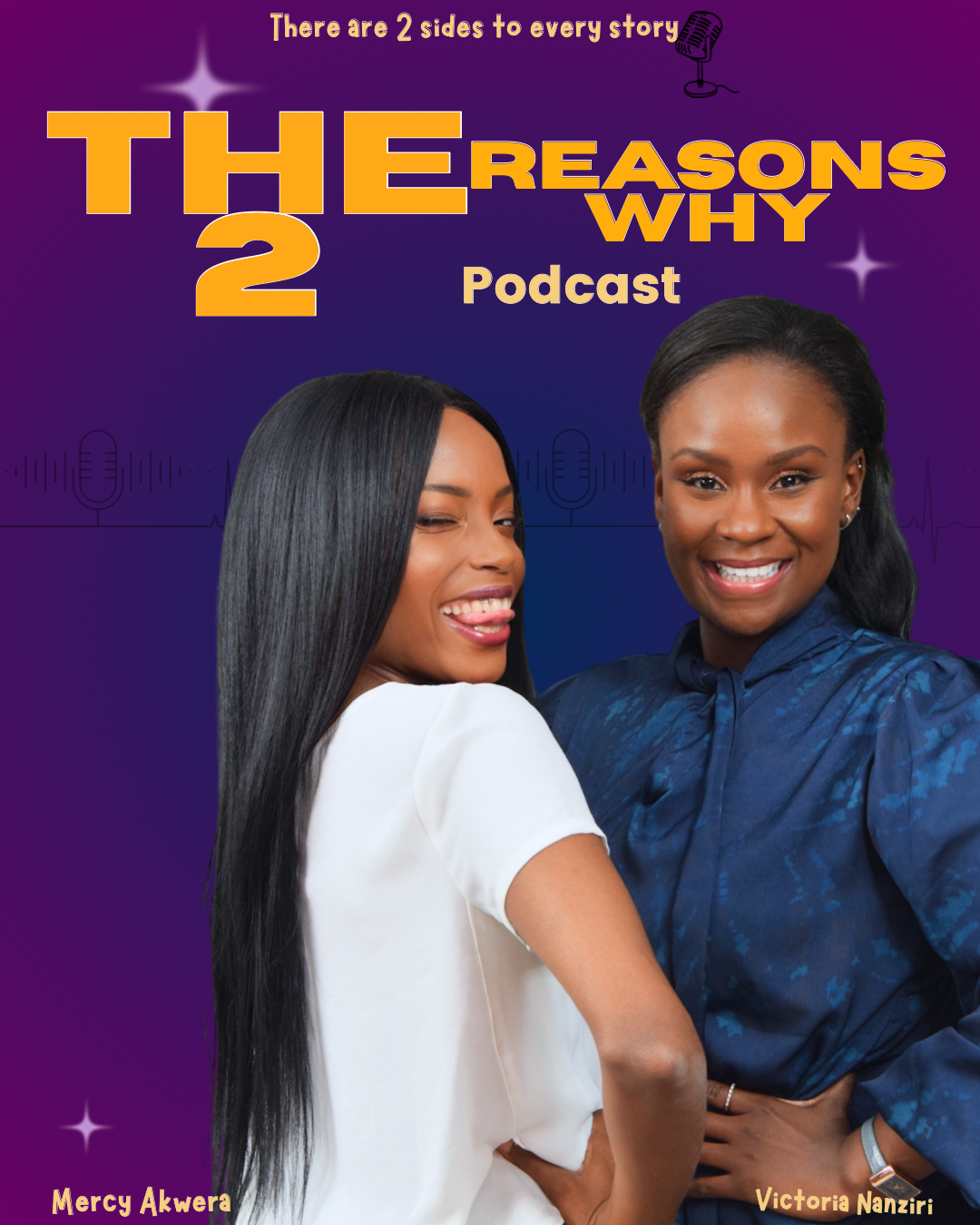 The 2 Reasons Why Podcast