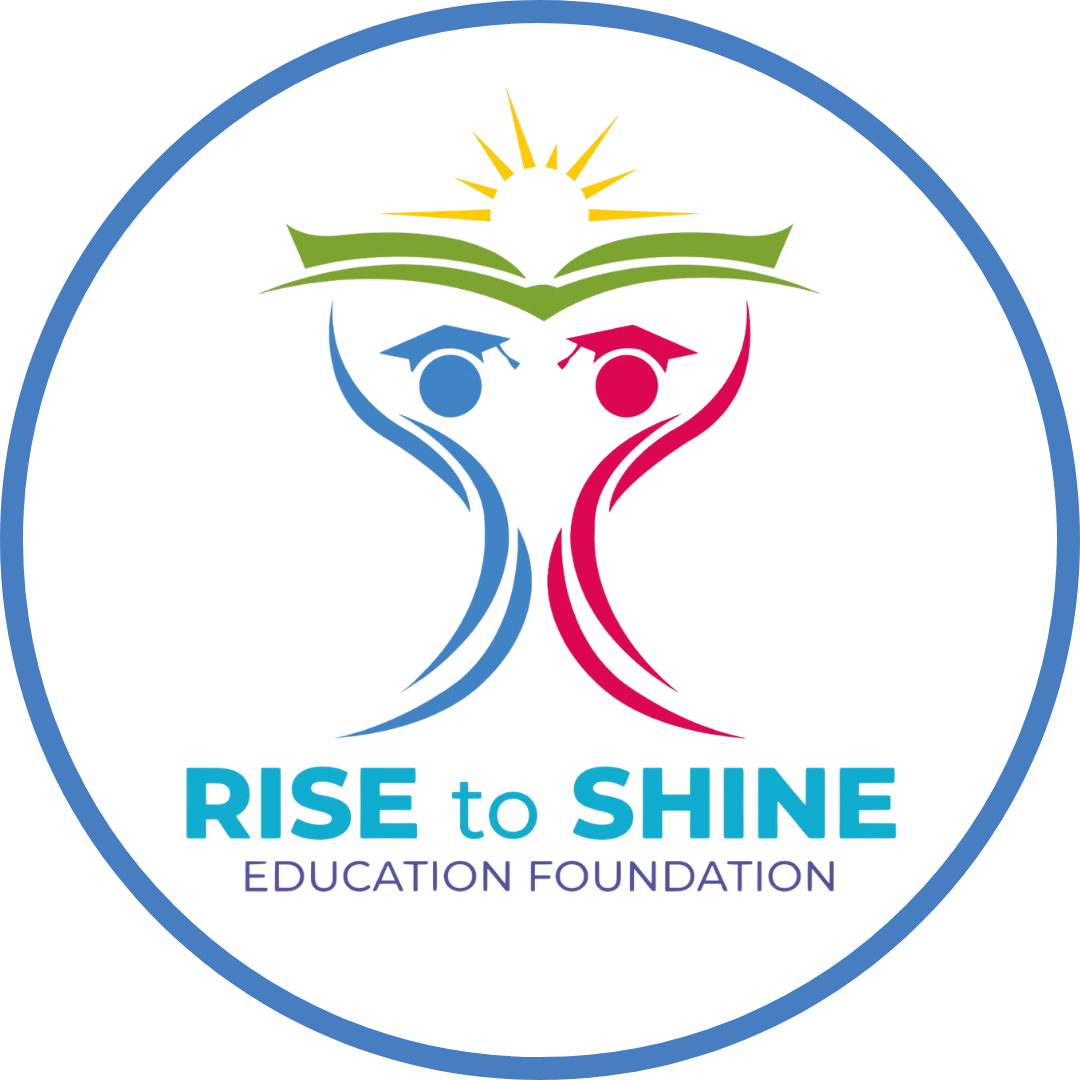 Rise to Shine Education Foundation