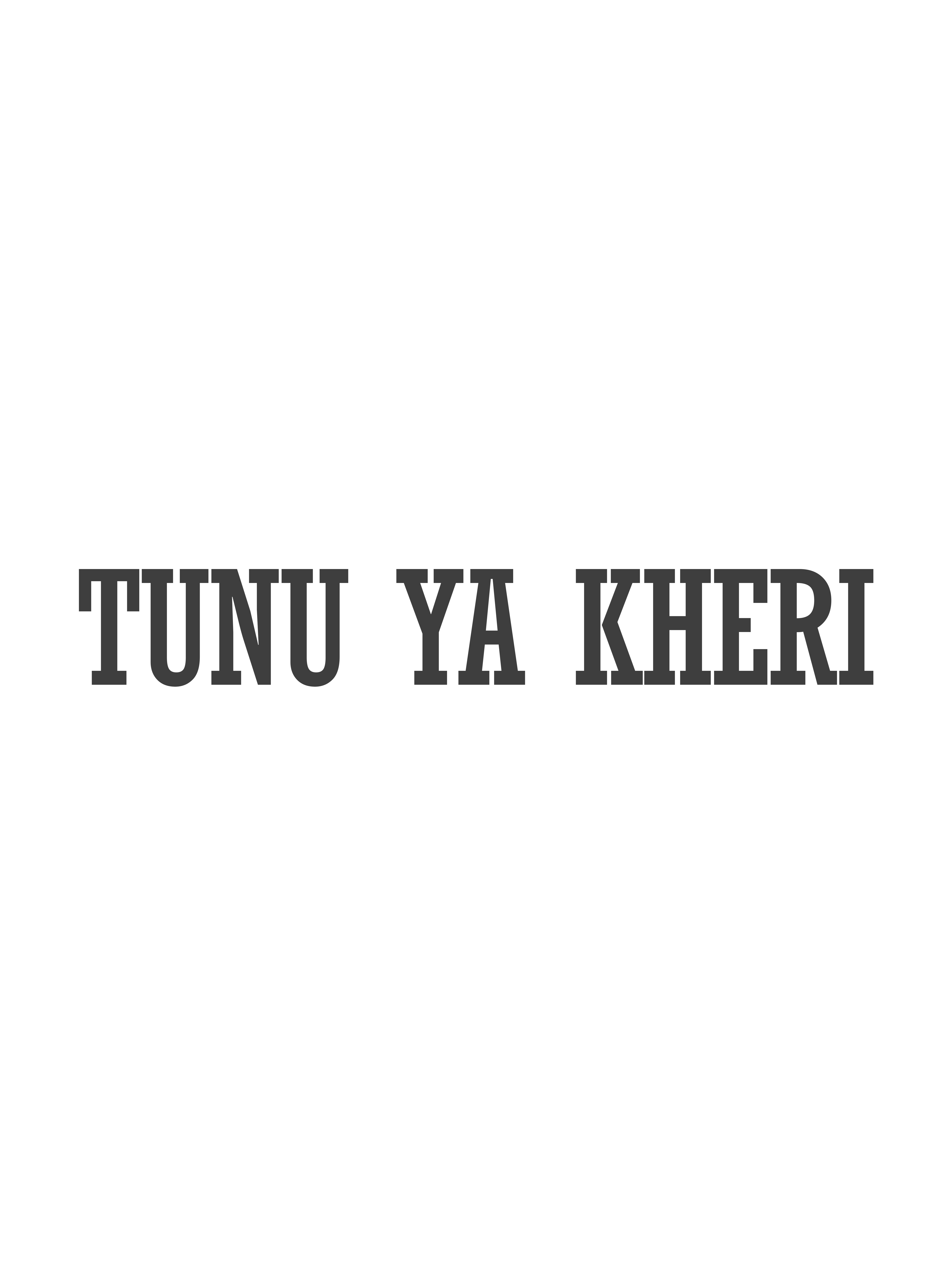 tunu ya kheri