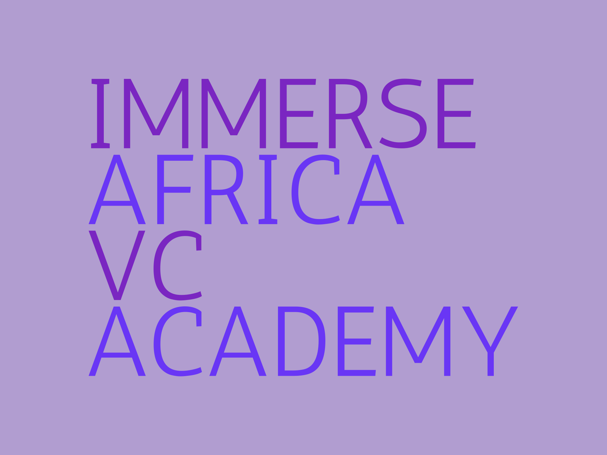 Immerse Africa VC Academy