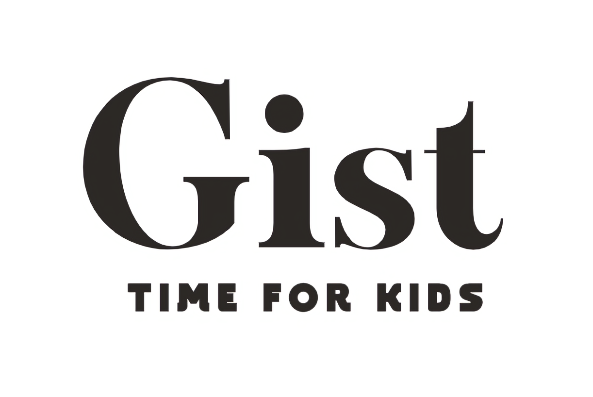 Gist Time for Kids