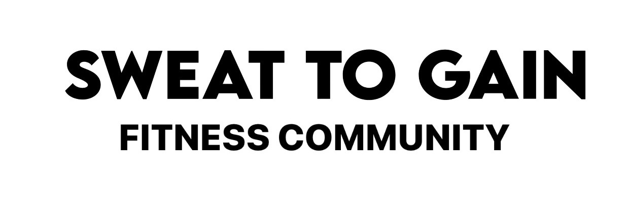 Sweat to Gain Fitness Community (STG)